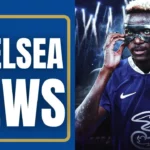 BREAKING: Will Chelsea  Victor Osimhen For £100m?