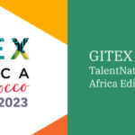 Global B2B marketplace of staff augmentation TalentNations attends GITEX Africa 2023